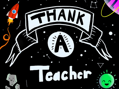 We wouldn't be here without em'! illustration procreate space teacher