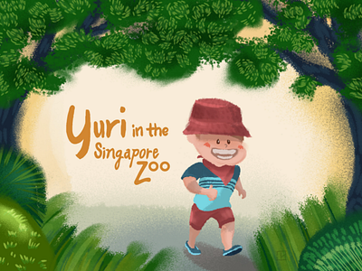 Yuri in the Singapore Zoo book cover bushes greens illustration kid singapore zoo trees zoo