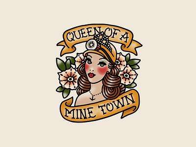 Queen of a Mine Town band merch coal mining design eastern kentucky illustration kentucky lettering retro tattoo