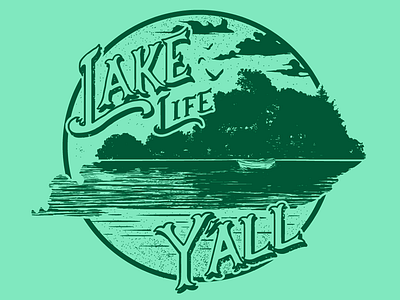 Lake Life Y'ALL boating illustration kentucky lake lettering summer vector