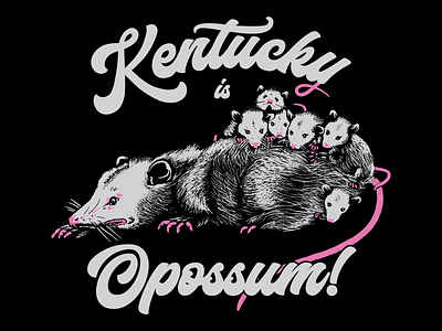 Kentucky is Opossum animals design illustration kentucky nature opossum tee shirt