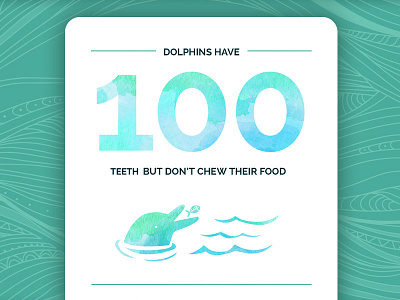 Choking Hazard chew dolphin fun fact infographic irony teal teeth watercolors