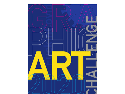 Graphic Art 2020 Challenge creative design illustration typography