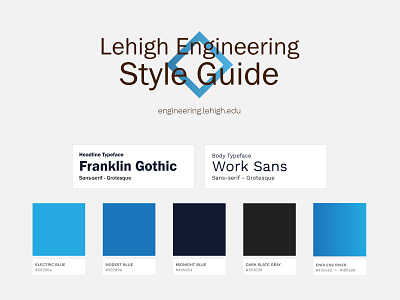 Lehigh Engineering Style Guide color design fonts graphic scheme standards style style guide typography ui web
