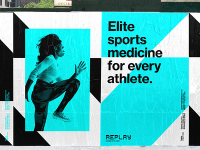 Outdoor add for Replay Urgent Care athletes healthcare branding logo design medical logo medicl branding sports