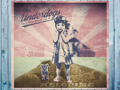 Album cover design for Melodime's The Underdogs album cover americana band cd cover art music