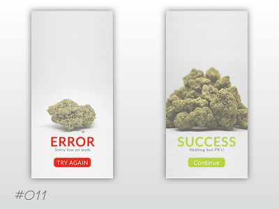 Daily Ui 011 Flash Message cannabis dailyui dailyui011 digitaldesign flashchallenge marijuana uidesign