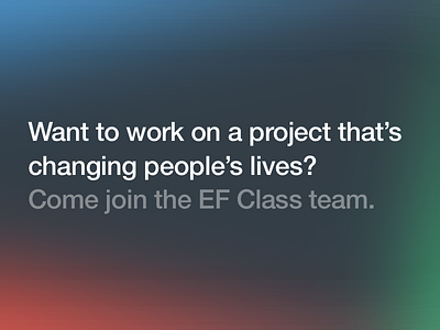 Product Designer? Come join the EF Class team. android design desktop education education first ef ios mobile product design ui ux web