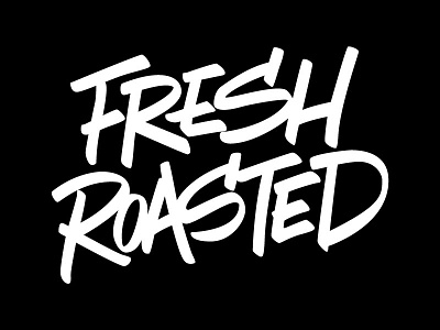 Fresh Roasted brush casual script type typography