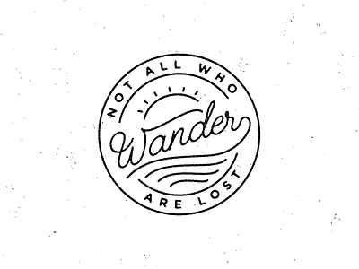 Wander illustration lost monoline quote wander
