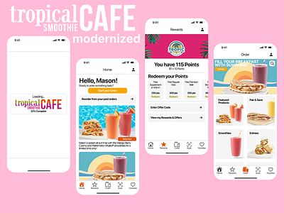 Tropical Smoothie Cafe App; Modernized