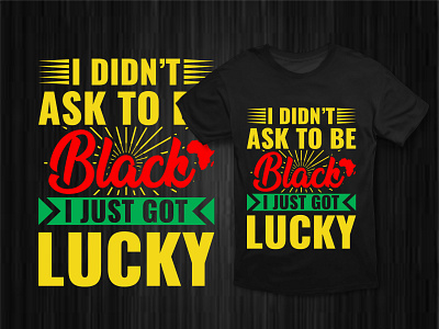 Black History T-shirt Design