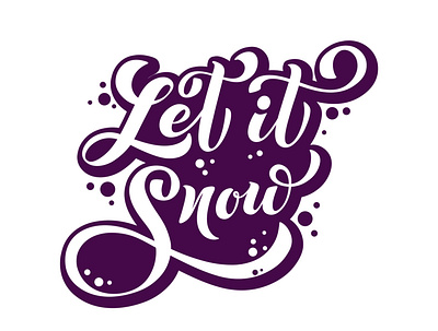 Let it Snow - lettering branding design illustration let it snow logo typography vector