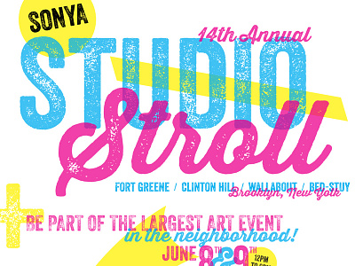 14th Annual SONYA Studio Stroll (Call for Artists) blue event layering non profit pink poster sonya studio stroll typography yellow