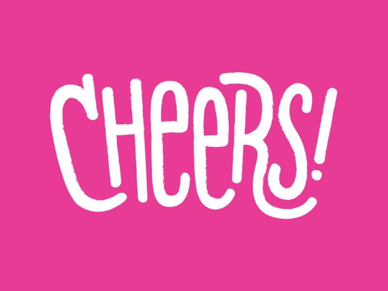 Cheers! by McMillianCo. on Dribbble