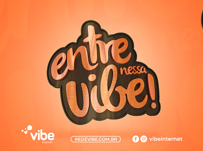 "Entre nessa Vibe" - Vibe Internet 3d branding design logo