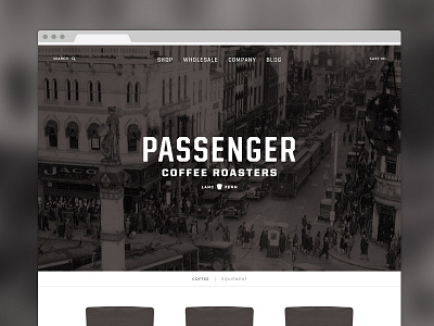 Passenger Coffee Homepage branding coffee ecommerce lancaster roaster web website