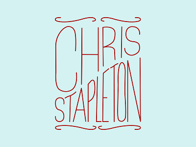 Chris Stapleton Typography country lettering typography