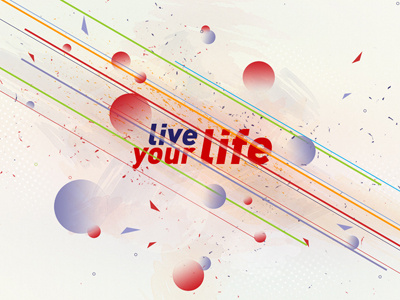 Liveurlife wallpaper