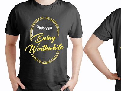 Happy for being worthwhile FRONT design graphic design