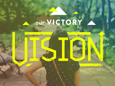 Our Victory Vision arrows color death to stock mountains photo texture type