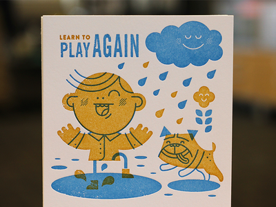 Learn to Play Again 12 musketeers boy bulldog calendar cloud collaboration dog happy kid letterpress play rain