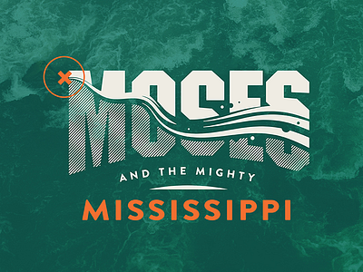 Moses And The Mighty Mississippi