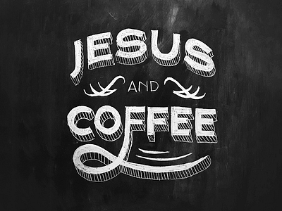 Jesus and Coffee chalk coffee coffee shop jesus