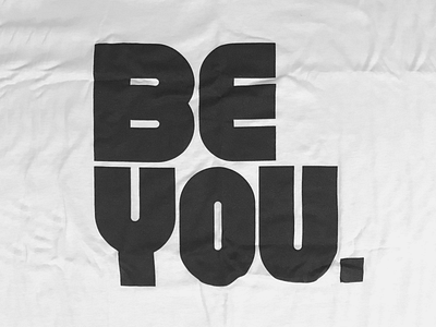 Be You big black white crazy fun hipster marble modern motivation shirt student ministry type typography