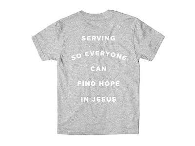 Serve Shirt church find hope hope lettering serving shirt t shirt typogrpahy