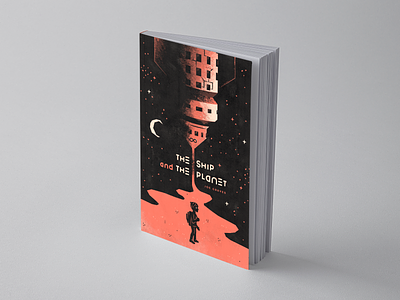 The Ship & The Planet - 3/4 book cover boy concept cover geometric illustration kid layout modern retro sci-fi science fiction scifi ship simple space spaceship stars texture vintage