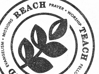 Reach Teach Send church harvest leaf seal