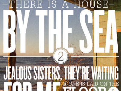 House By The Sea Typography fun lyrics personal poster type typography