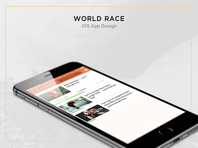 WorldRace App Design app application feed ios iphone media mobile ui world race