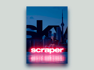 Skyscraper light neon plakat poster reflection sky skyscraper typography wide