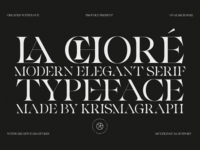 La Chore | Modern Elegant Serif magazine