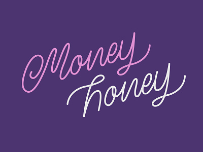 Money Honey hand lettering honey lettering money typography