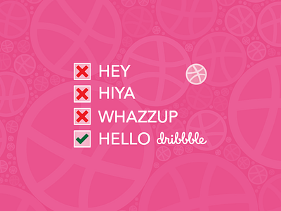 Hello Dribbble