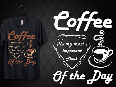 Coffee is my most important meal_Typography T Shirt Design typography t shirt design