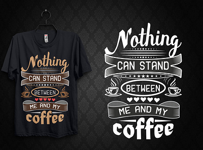 Nothing can stand between_Typography T Shirt Design typography t shirt design