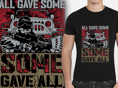 All gave some_Veteran T Shirt Design fishing t shirt club fishing t shirts fiverr t shirt design graphic design illustration t shirt t shirt lyrics typography t shirt design veterans america