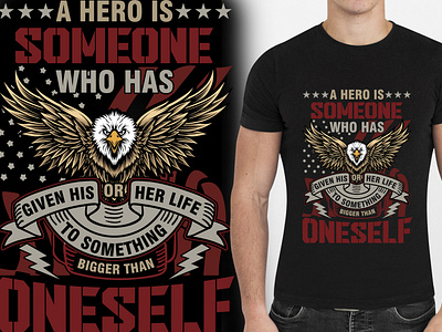 A hero is someone_Veteran T Shirt Design