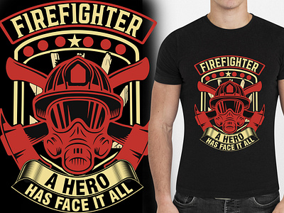 Firefighter T Shirt Design