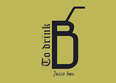Text Logo "Juice Bar, To drink" juice bar logo design modern text logo mrdexigner1005 muhammad abbas text logo