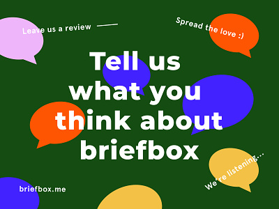 Tell us your thoughts dribbble! briefbox design education fun homepage illustration learn practice design typography vector