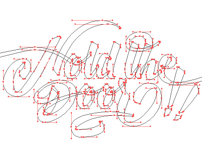 Hold the door!! (wip) illustrator lettering vector