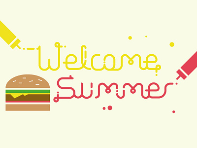 Welcome Summer burger dropbox illustration ketchup mustard summer typography