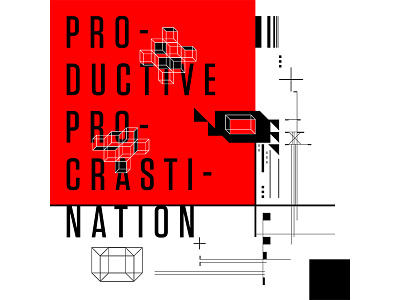 Productive Procastination experimental experiments type typography