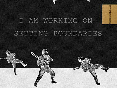 Boundaries (part 2) design graphic design quotes typography visual art