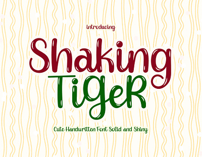 Shaking Tiger - Cute Handwritten Font bouncy font calligraphy cartoon font cursive font cute font font fonts handwriting handwritten font kids font lettering school font type design typeface typography